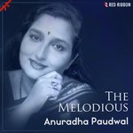 The Melodious Anuradha Paudwal - Anuradha Paudwal Song Download